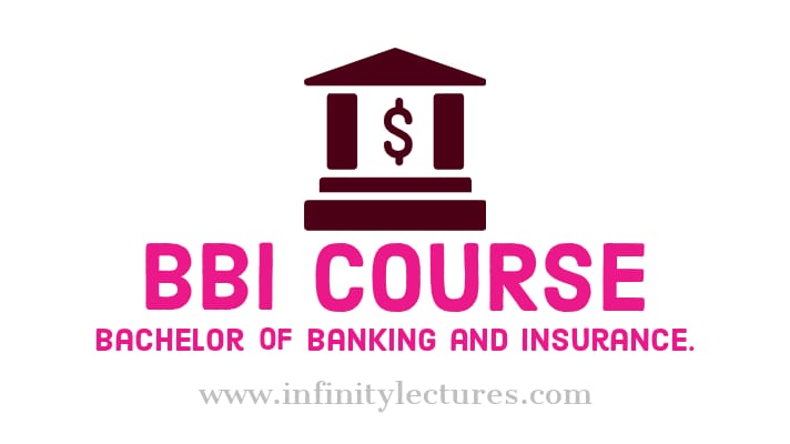 BBI course Bachelor of Bankinga and Insurance full detail in India