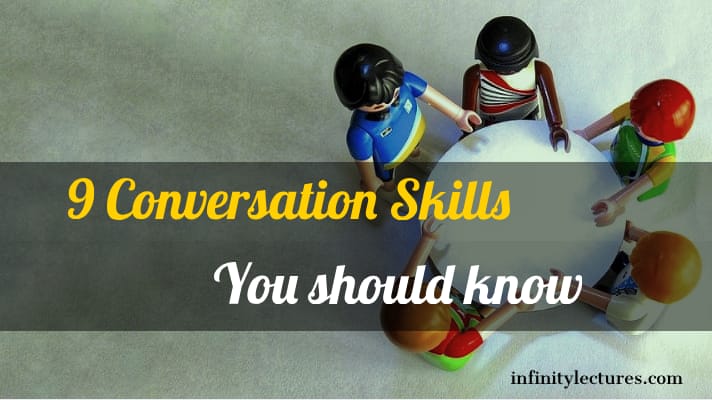 9 Important conversation skills you need know
