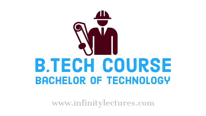 BTech Course details, Eligibility, Admission, Top Colleges