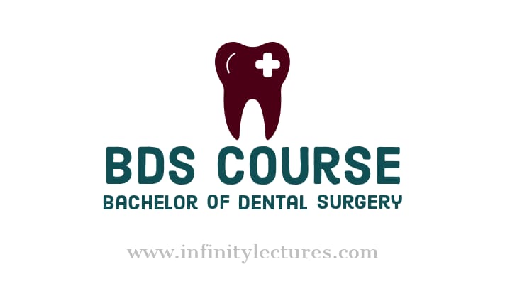 BDS course, Bachelor of Dental Surgery