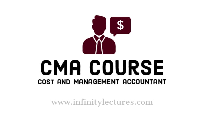 CMA course, Cost and Management Accountant